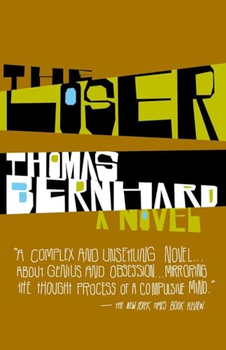 The Loser: A Novel (Vintage International) von Vintage